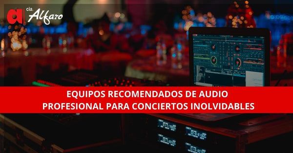 Equipos Recomendados de Audio Profesional para Conciertos Inolvidables