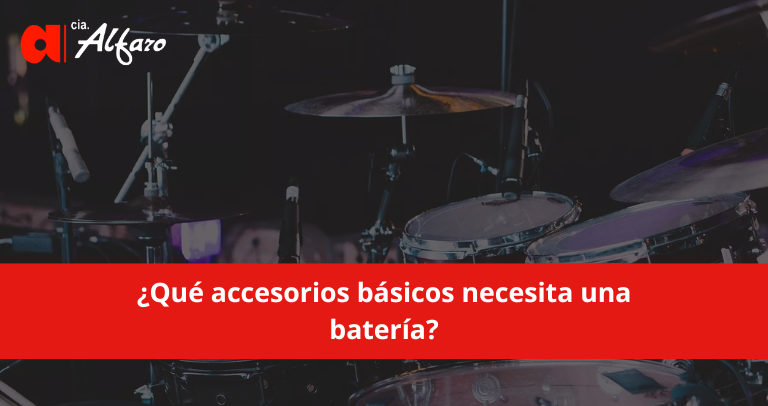 ¿Qué accesorios básicos necesita una batería?