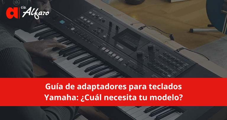 Guía de adaptadores para teclados Yamaha: ¿Cuál necesita tu modelo?