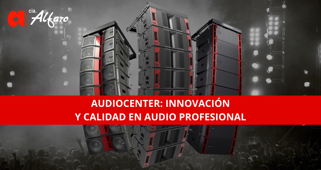 Descubre la Excelencia de Audiocenter
