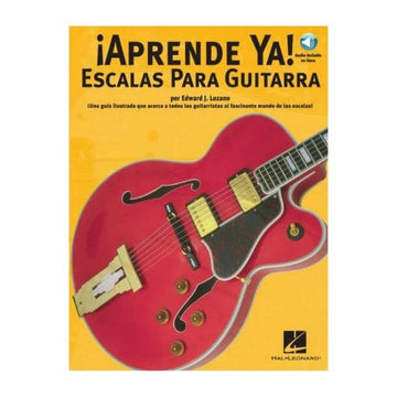 Aprende Ya Escalas Para Guitarra Hal Leonard 14002012